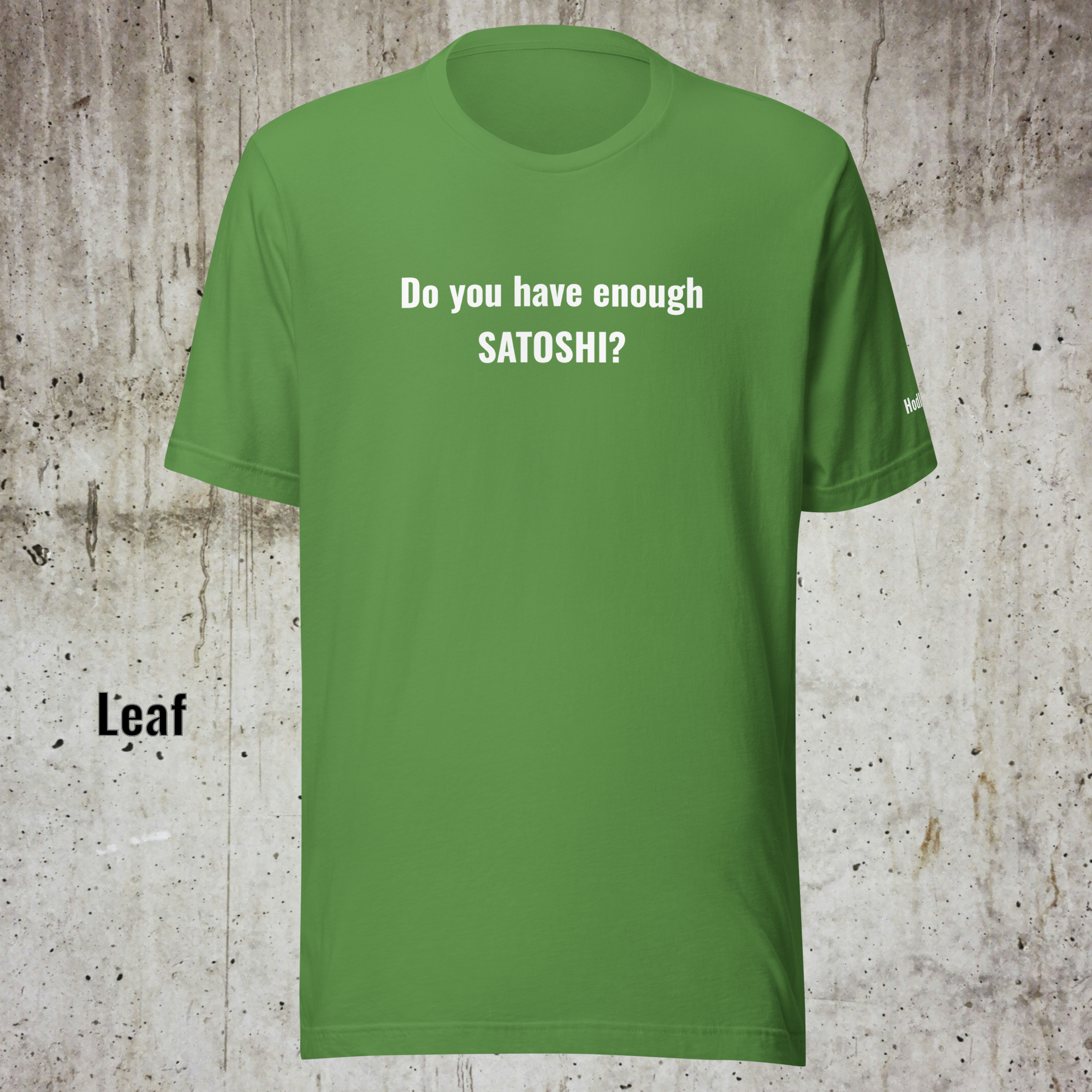 Do You Have Enough Satoshi? – Crypto Unisex T-Shirt - Image 4