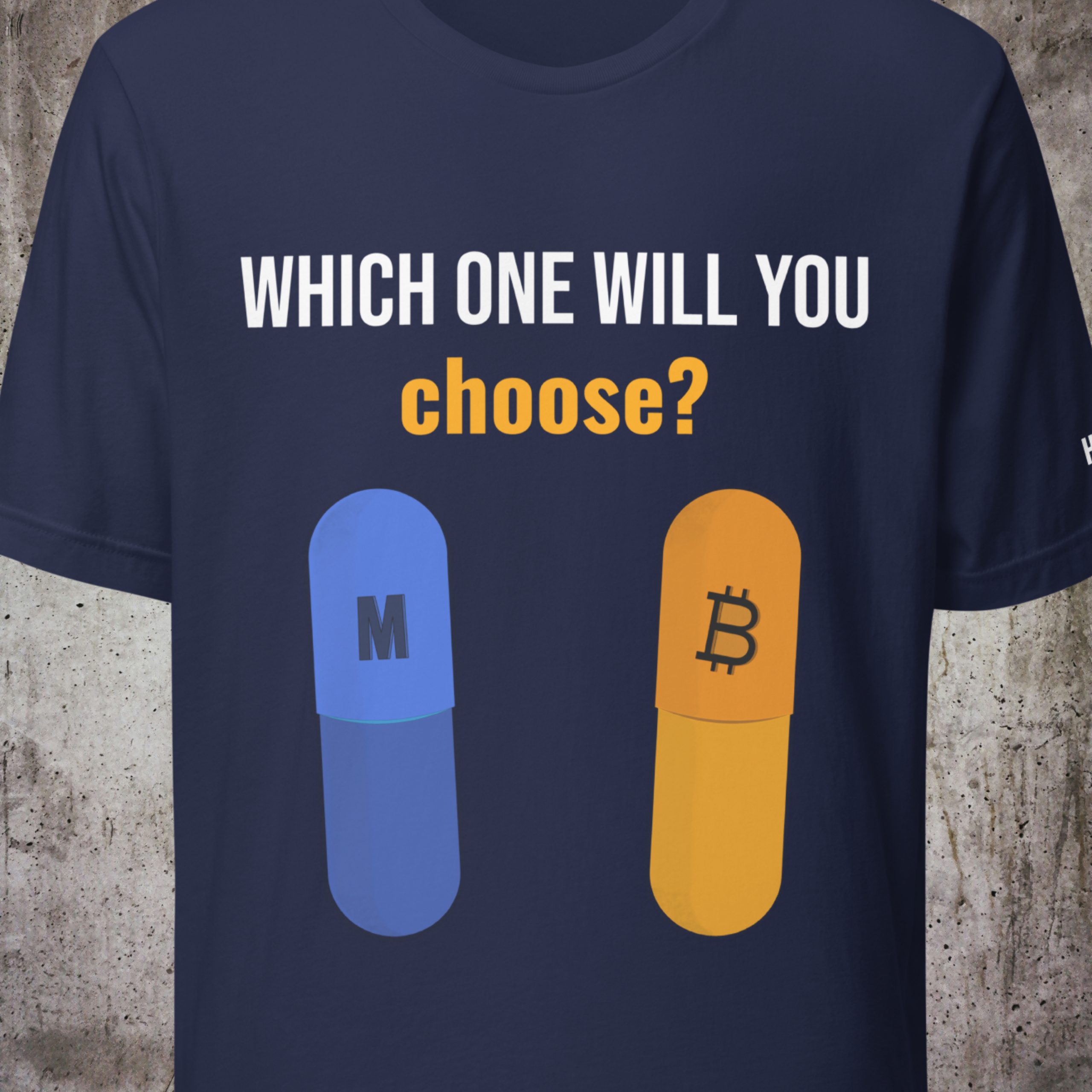 Which One Will You Choose? – Bitcoin Decision Tee
