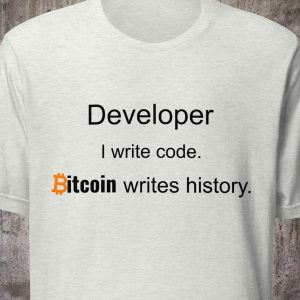 Developer Shirt – I Write Code. Bitcoin Writes History. – Minimal Crypto T-Shirt – Blockchain Collection