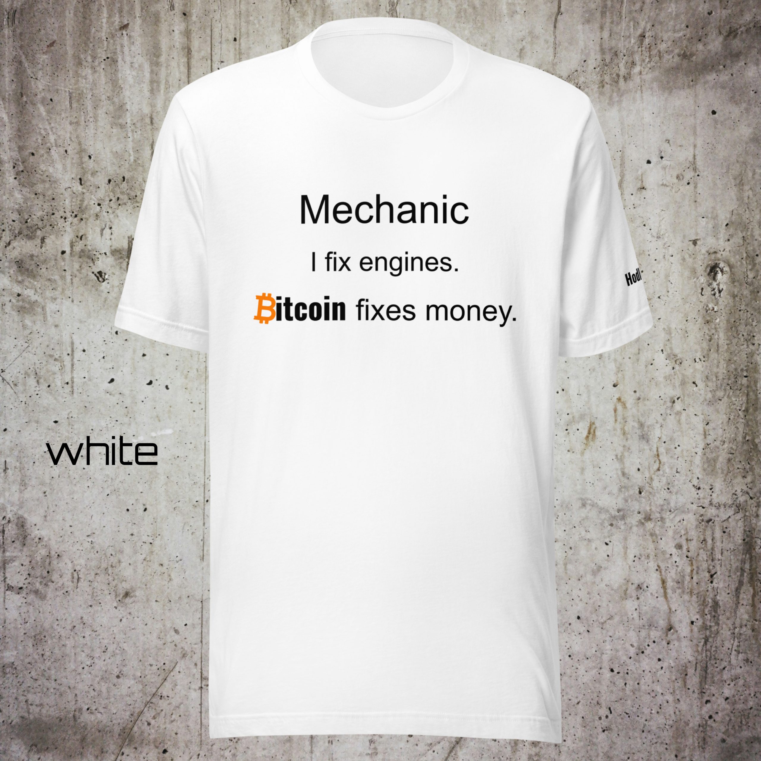 Mechanic Shirt – I Fix Engines. Bitcoin Fixes Money. – Minimal Crypto T-Shirt – Proof of Work Collection - Image 3