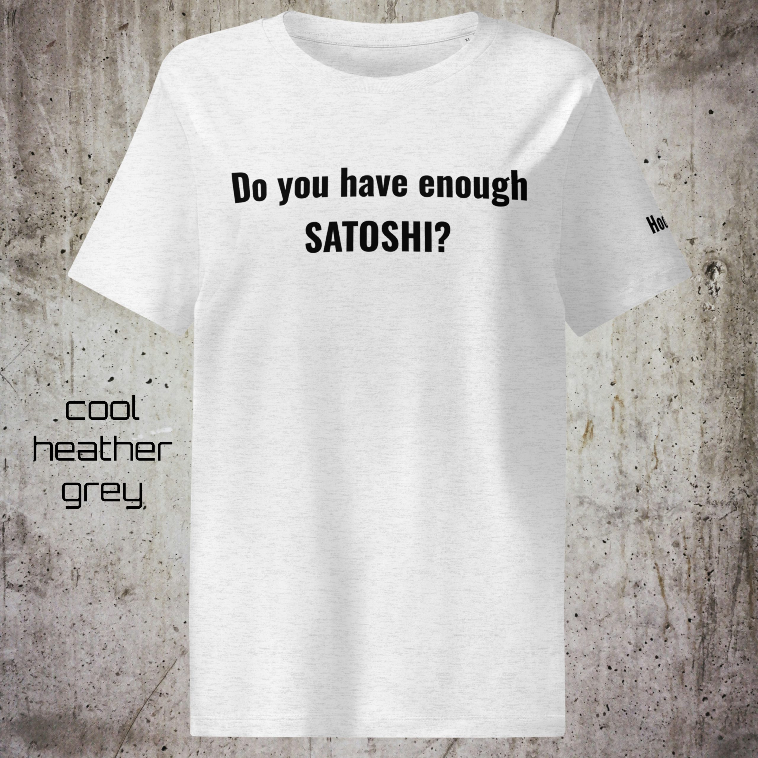 Do You Have Enough Satoshi? – Women’s Bitcoin Statement BIO T-Shirt - Image 2