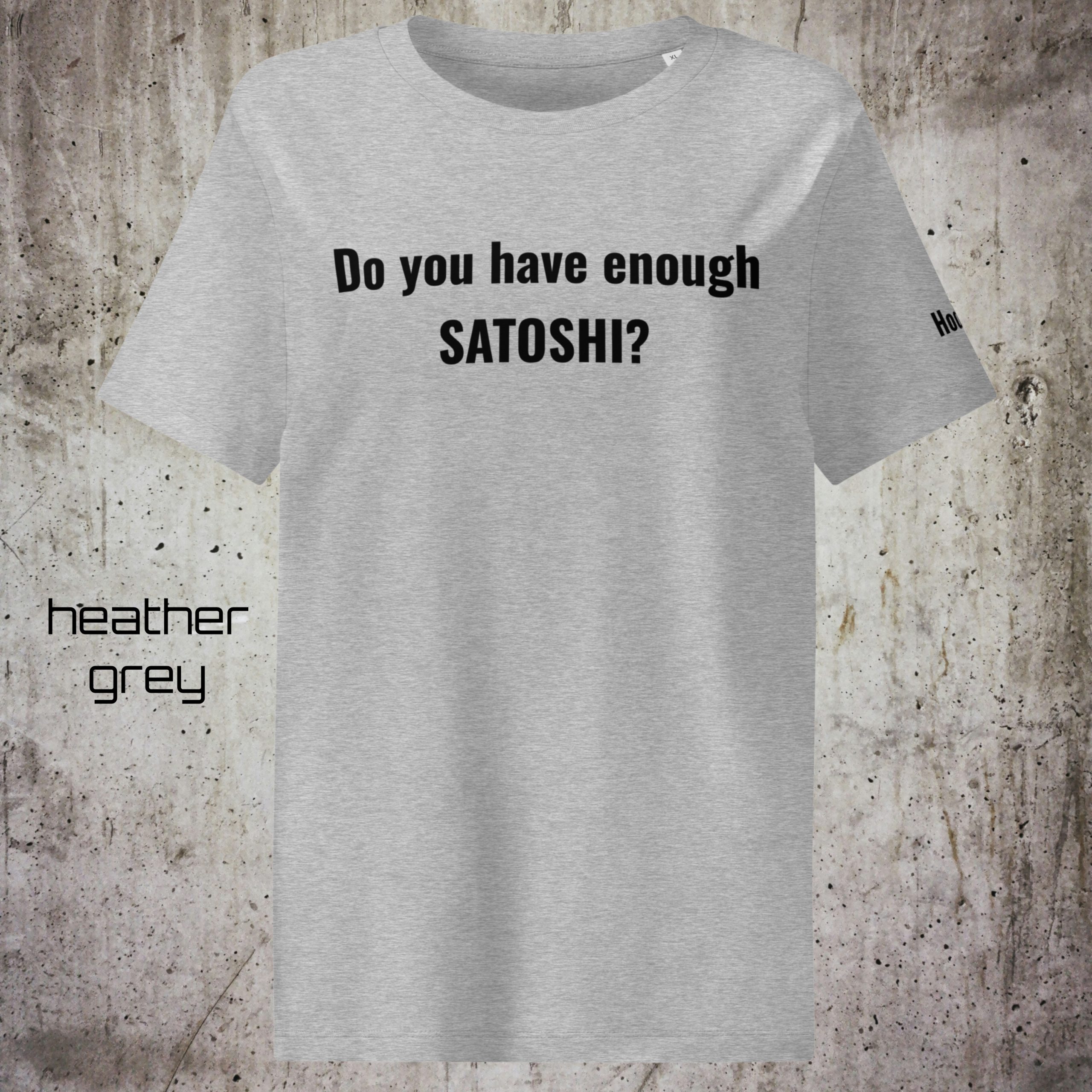 Do You Have Enough Satoshi? – Women’s Bitcoin Statement BIO T-Shirt - Image 4
